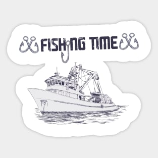 fishing time for fishin fun Sticker